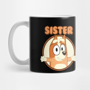 Sister Happy Mug